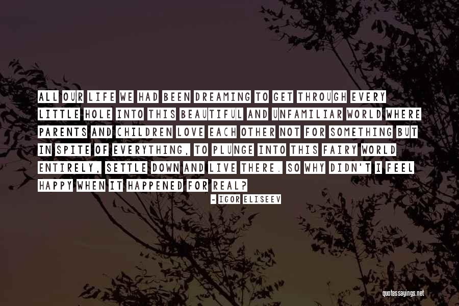 Philosophical Life And Love Quotes By Igor Eliseev Philosophical Life And Love Quotes By Igor Eliseev