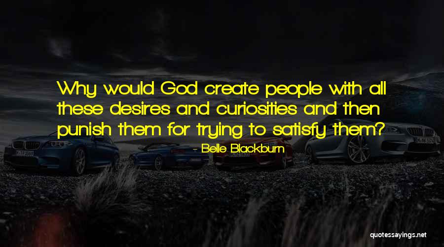 Philosophical People Quotes By Belle Blackburn Philosophical People Quotes By Belle Blackburn