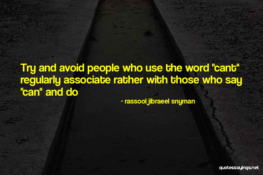 Philosophical People Quotes By Rassool Jibraeel Snyman Philosophical People Quotes By Rassool Jibraeel Snyman