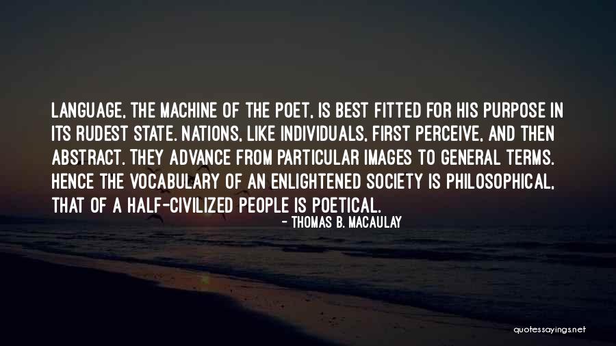 Philosophical People Quotes By Thomas B. Macaulay Philosophical People Quotes By Thomas B. Macaulay