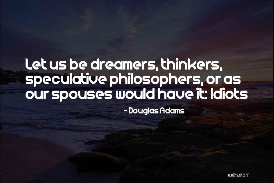Philosophicalloo Quotes By Douglas Adams Philosophicalloo Quotes By Douglas Adams