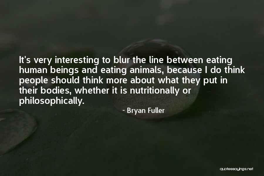Philosophically Quotes By Bryan Fuller Philosophically Quotes By Bryan Fuller