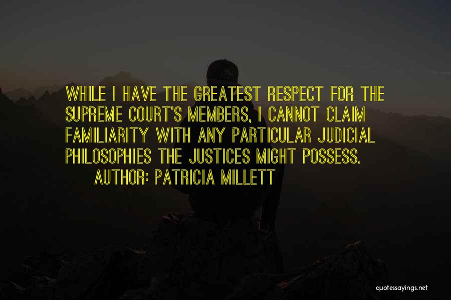 Philosophies Greatest Quotes By Patricia Millett