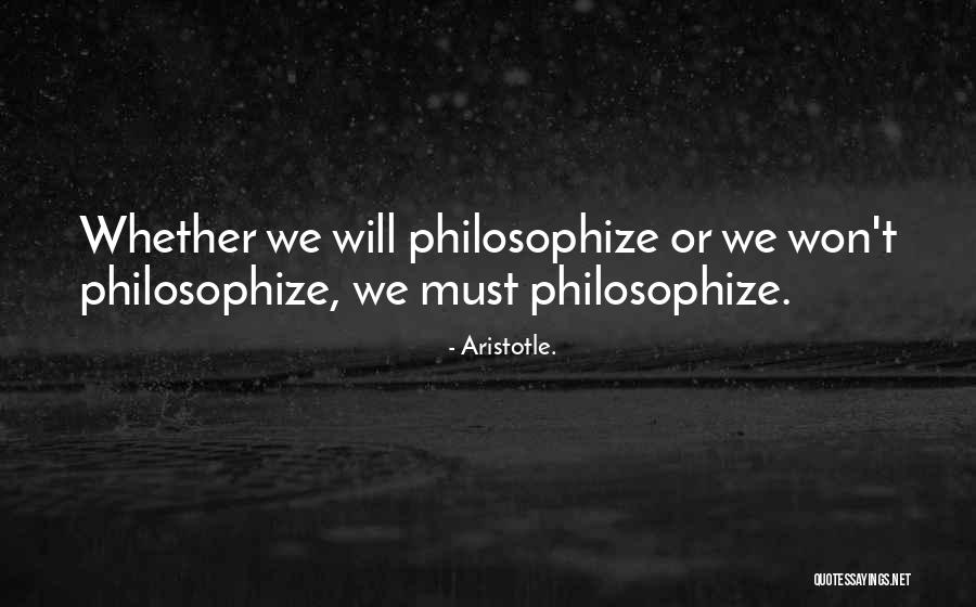 Philosophize This Quotes By Aristotle. Philosophize This Quotes By Aristotle.