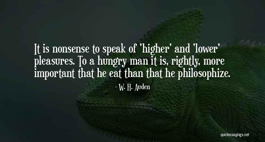 Philosophize This Quotes By W. H. Auden Philosophize This Quotes By W. H. Auden
