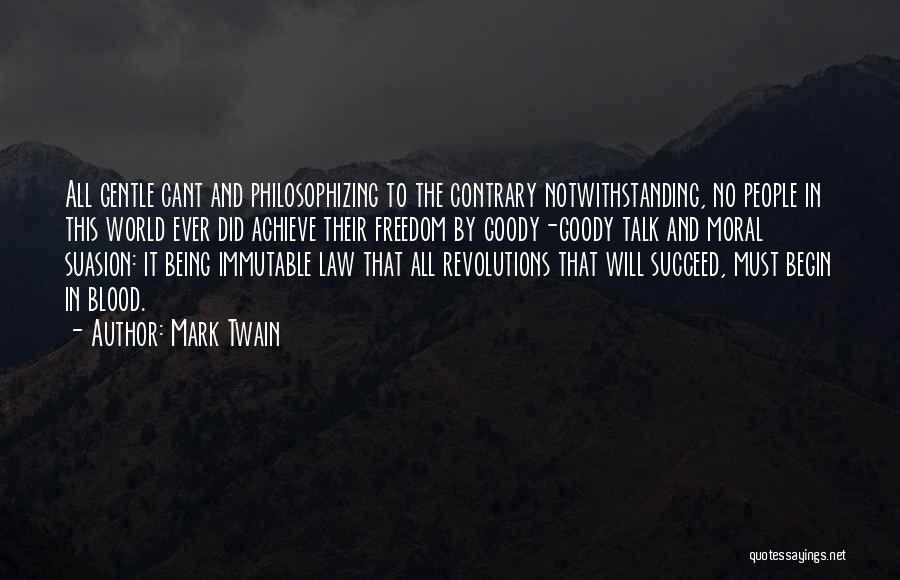 Philosophizing Quotes By Mark Twain