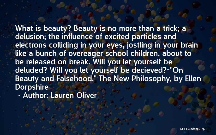 Philosophy About Beauty Quotes By Lauren Oliver