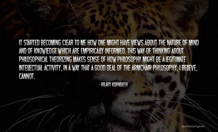 Philosophy About Nature Quotes By Hilary Kornblith