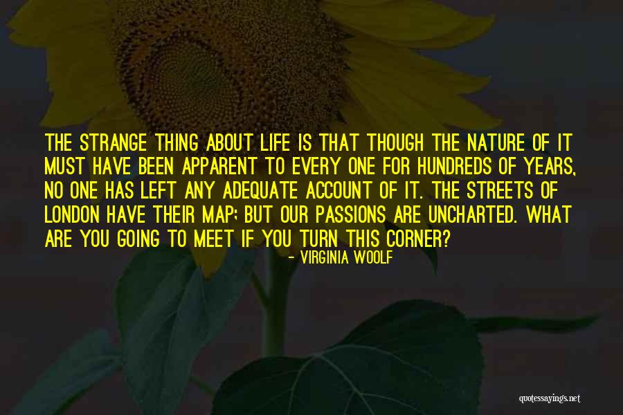 Philosophy About Nature Quotes By Virginia Woolf