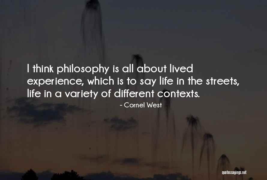 Philosophy About Quotes By Cornel West