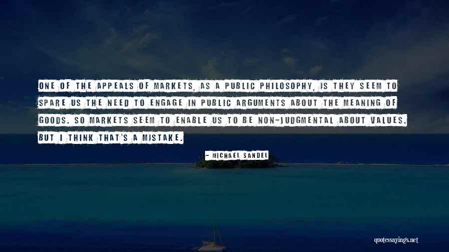 Philosophy About Quotes By Michael Sandel