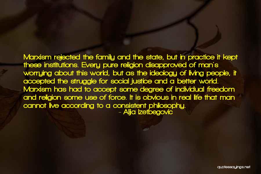 Philosophy About Religion Quotes By Alija Izetbegovic Philosophy About Religion Quotes By Alija Izetbegovic