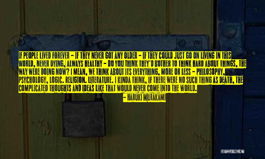 Philosophy About Religion Quotes By Haruki Murakami Philosophy About Religion Quotes By Haruki Murakami