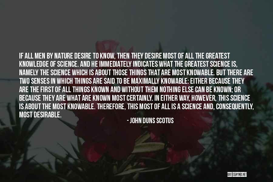 Philosophy About Religion Quotes By John Duns Scotus Philosophy About Religion Quotes By John Duns Scotus