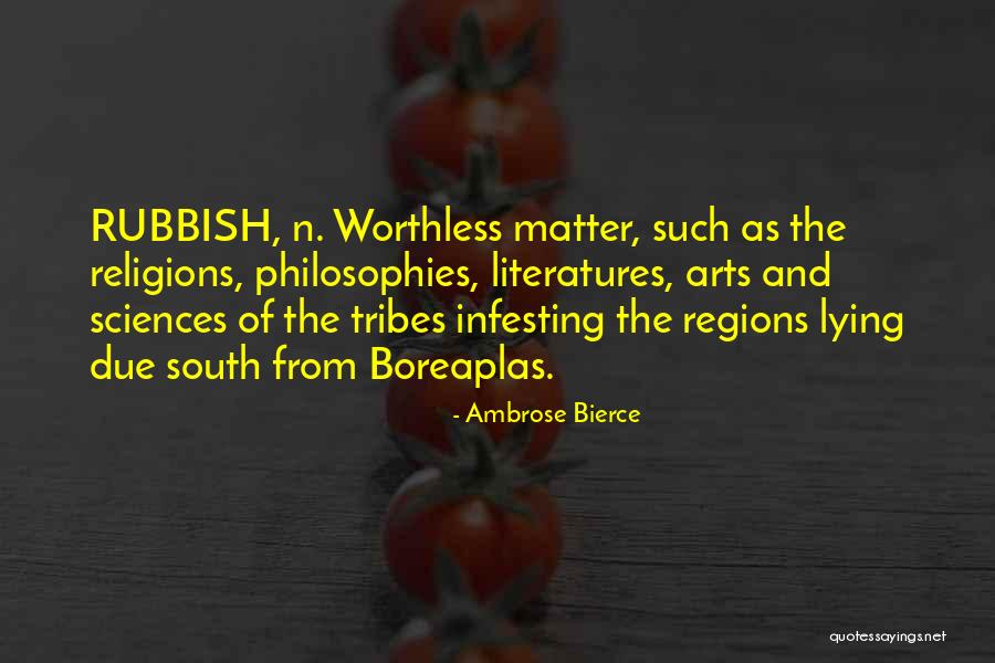 Philosophy And Art Quotes By Ambrose Bierce