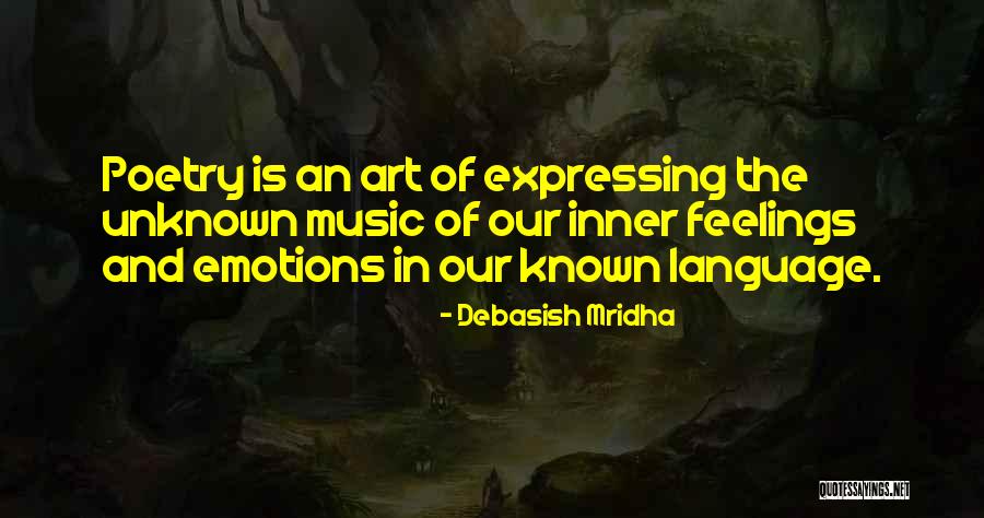 Philosophy And Art Quotes By Debasish Mridha