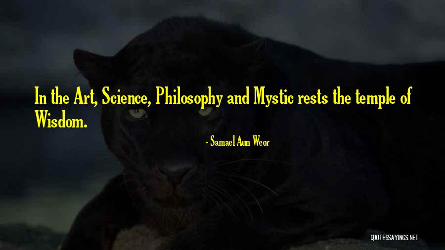 Philosophy And Art Quotes By Samael Aun Weor