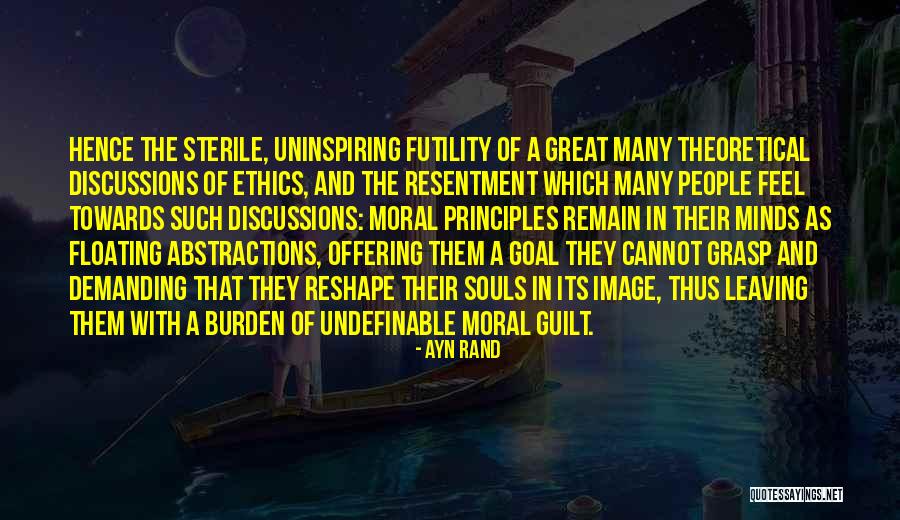 Philosophy And Ethics Quotes By Ayn Rand Philosophy And Ethics Quotes By Ayn Rand