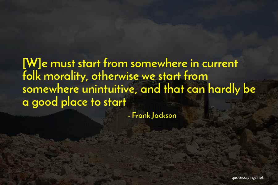 Philosophy And Ethics Quotes By Frank Jackson Philosophy And Ethics Quotes By Frank Jackson