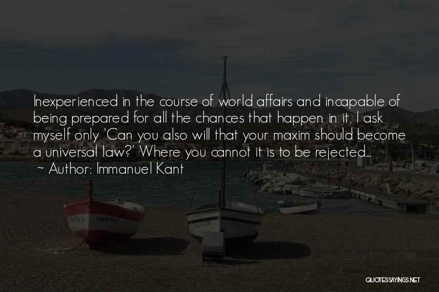Philosophy And Ethics Quotes By Immanuel Kant