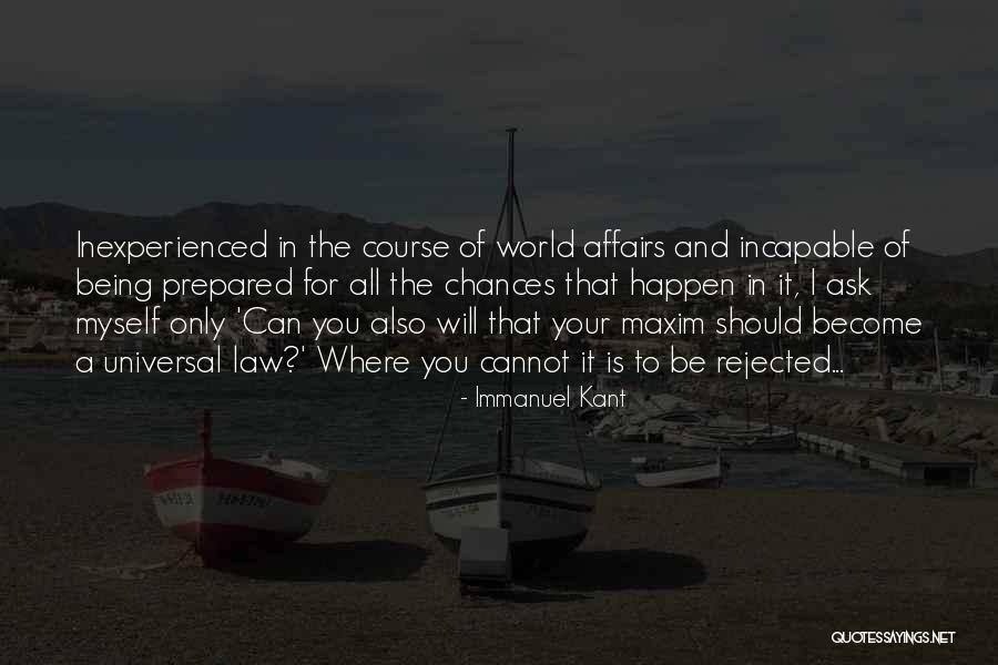 Philosophy And Ethics Quotes By Immanuel Kant