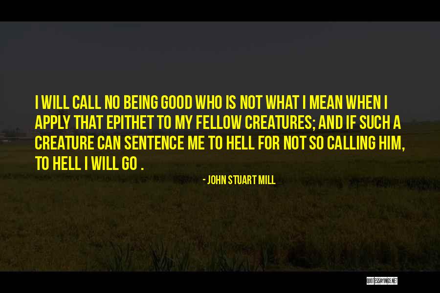 Philosophy And Ethics Quotes By John Stuart Mill Philosophy And Ethics Quotes By John Stuart Mill