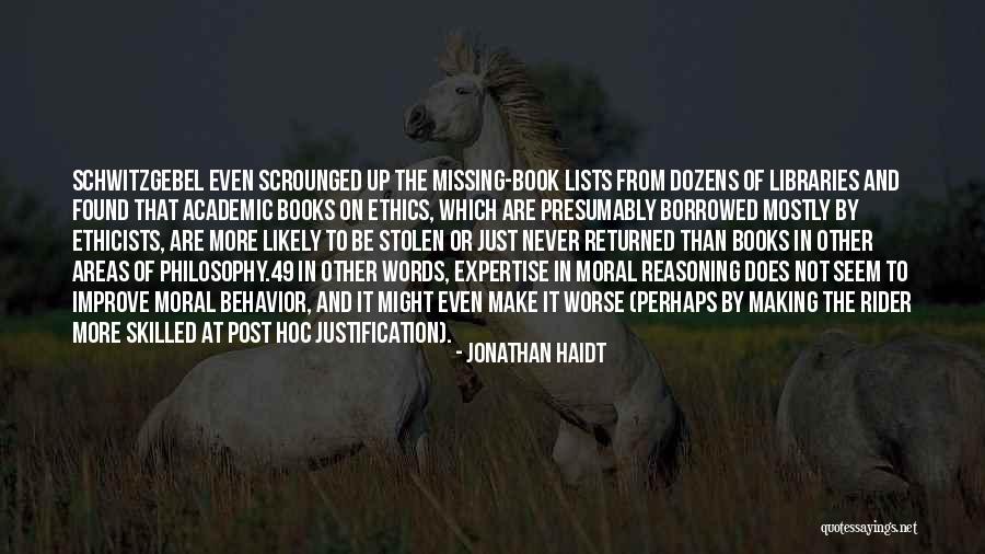 Philosophy And Ethics Quotes By Jonathan Haidt