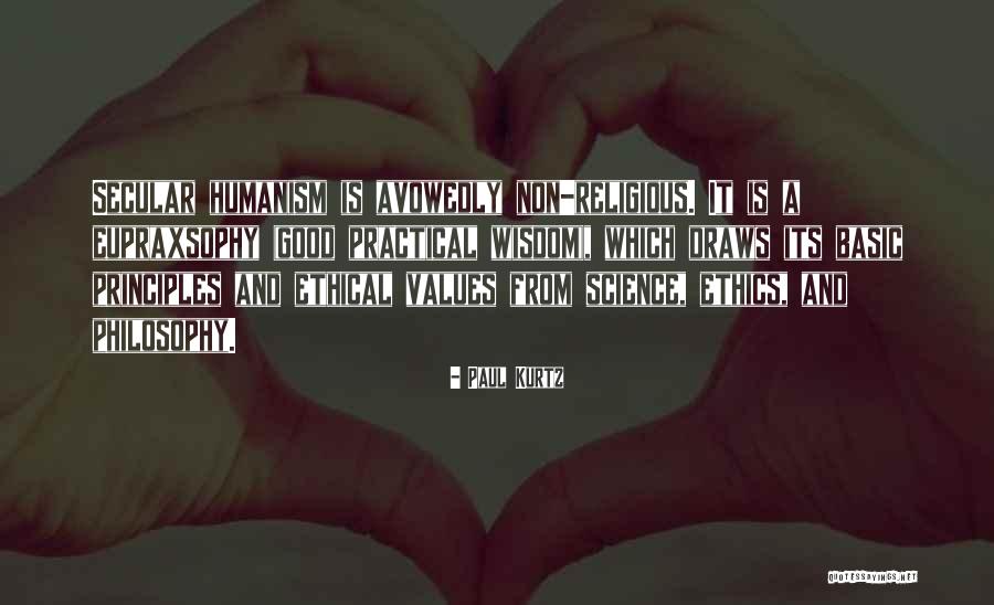Philosophy And Ethics Quotes By Paul Kurtz Philosophy And Ethics Quotes By Paul Kurtz