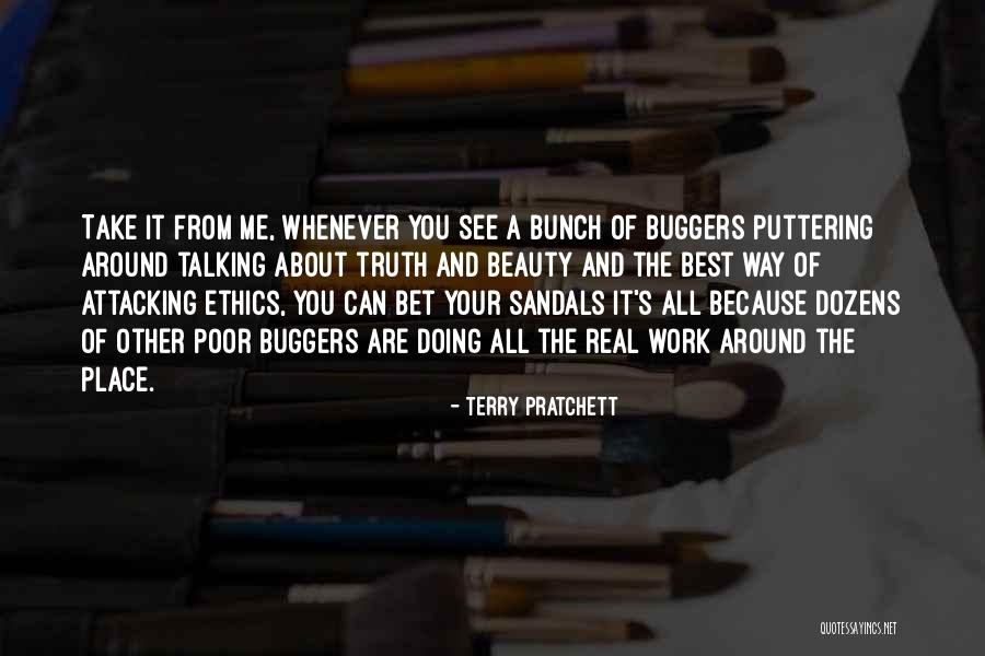 Philosophy And Ethics Quotes By Terry Pratchett