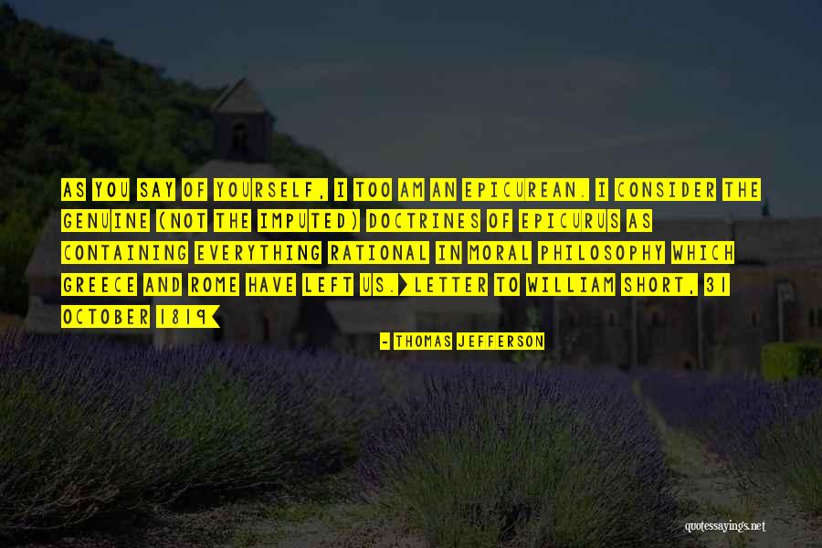 Philosophy And Ethics Quotes By Thomas Jefferson Philosophy And Ethics Quotes By Thomas Jefferson