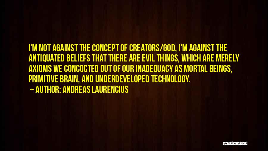 Philosophy And God Quotes By Andreas Laurencius