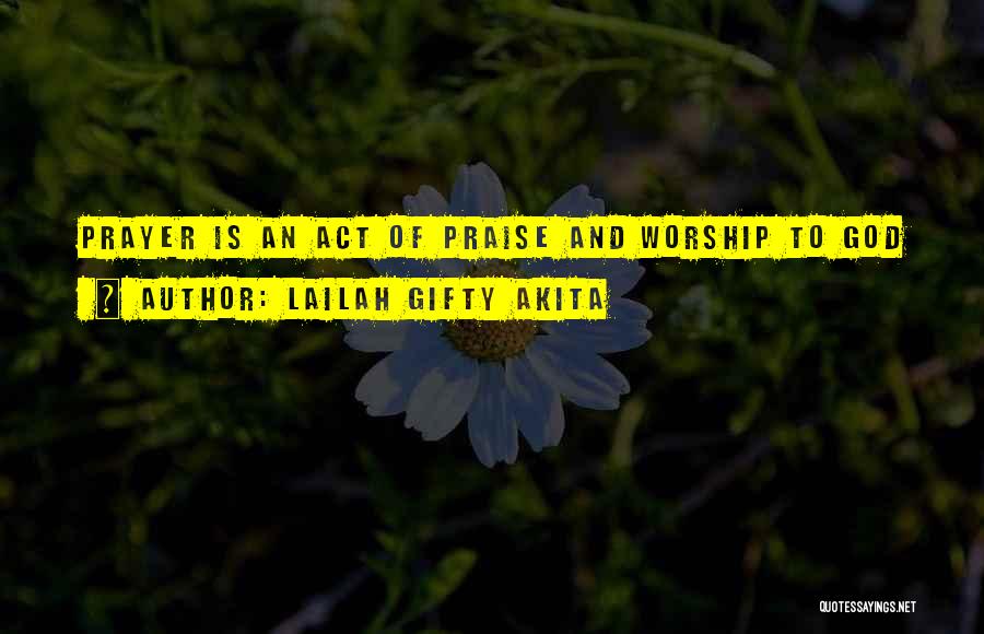 Philosophy And God Quotes By Lailah Gifty Akita
