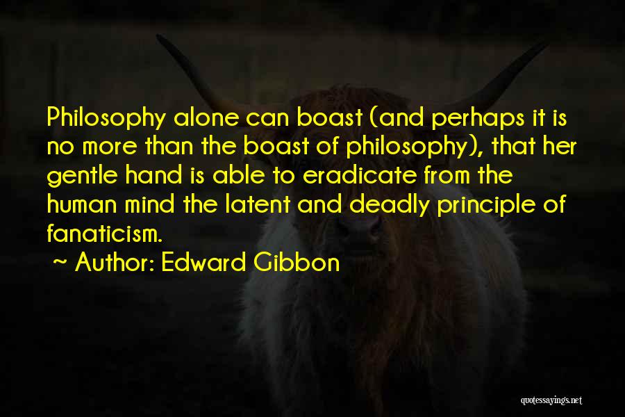 Philosophy And History Quotes By Edward Gibbon