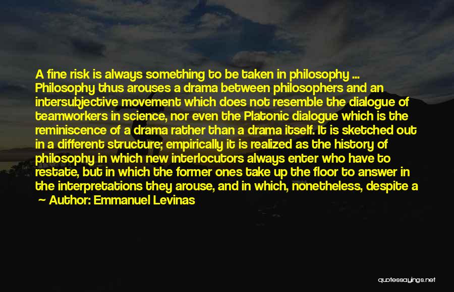 Philosophy And History Quotes By Emmanuel Levinas