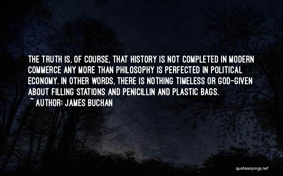 Philosophy And History Quotes By James Buchan