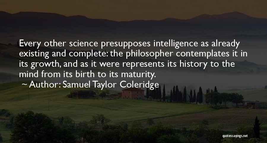 Philosophy And History Quotes By Samuel Taylor Coleridge