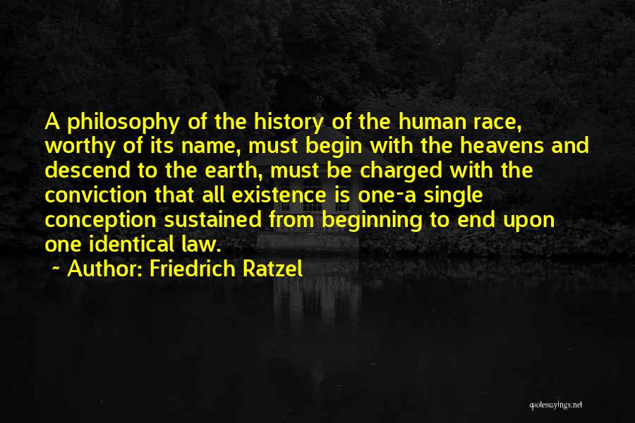 Philosophy And Law Quotes By Friedrich Ratzel