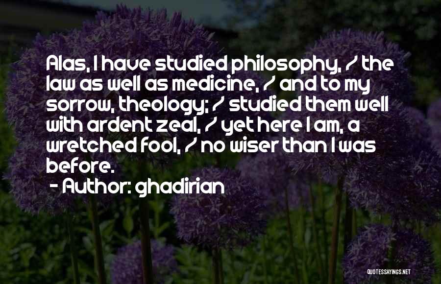 Philosophy And Law Quotes By Ghadirian