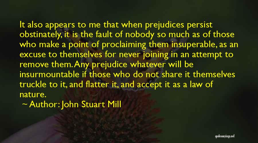 Philosophy And Law Quotes By John Stuart Mill