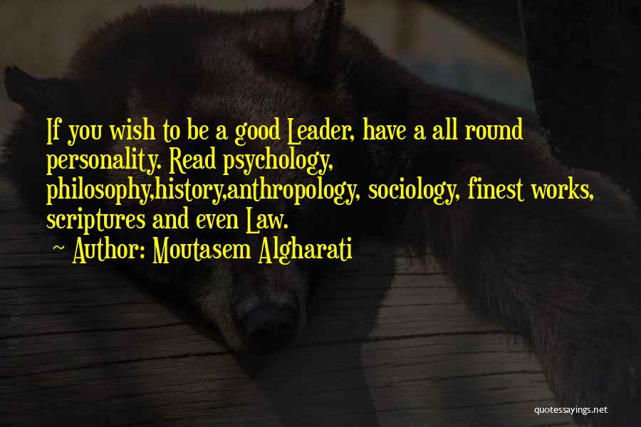 Philosophy And Law Quotes By Moutasem Algharati