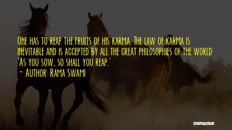 Philosophy And Law Quotes By Rama Swami