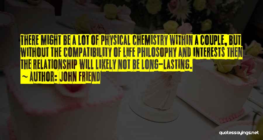 Philosophy And Life Quotes By John Friend