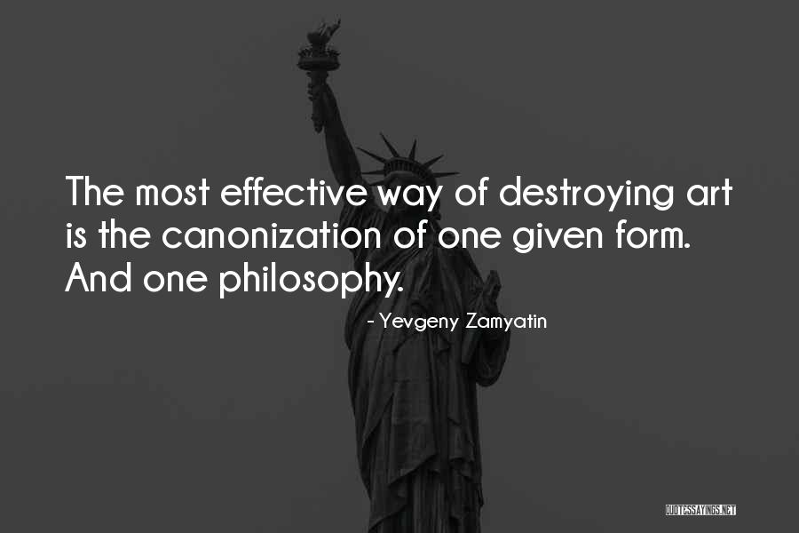 Philosophy And Literature Quotes By Yevgeny Zamyatin