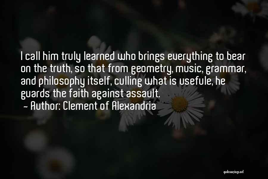 Philosophy And Music Quotes By Clement Of Alexandria