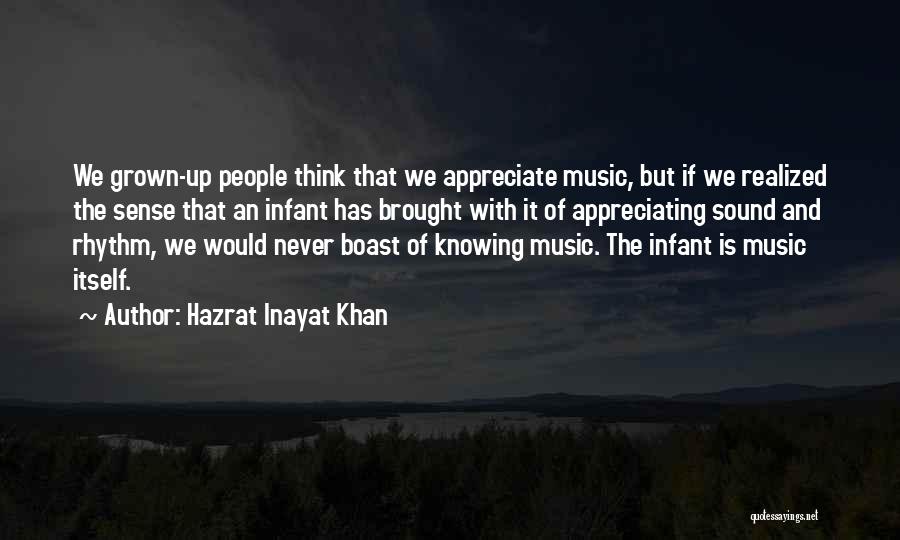 Philosophy And Music Quotes By Hazrat Inayat Khan