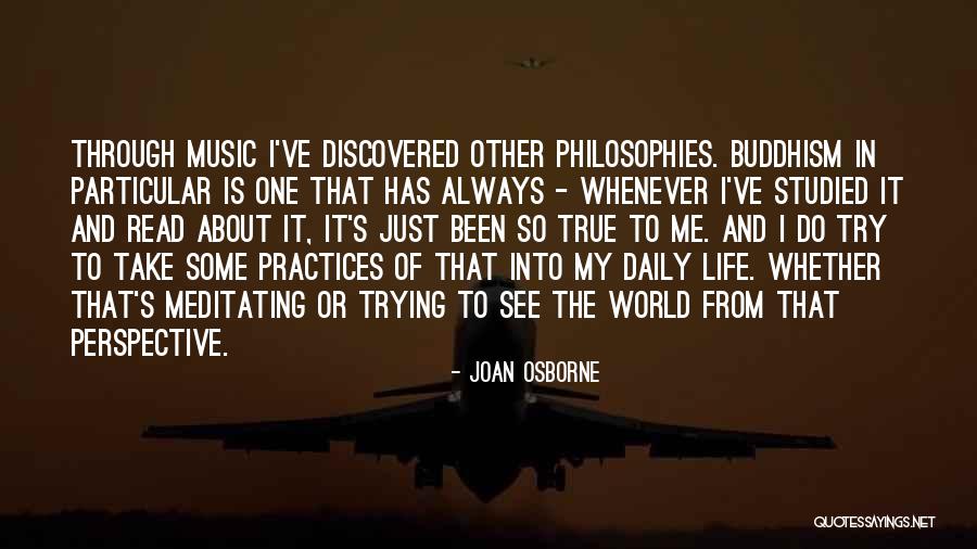 Philosophy And Music Quotes By Joan Osborne