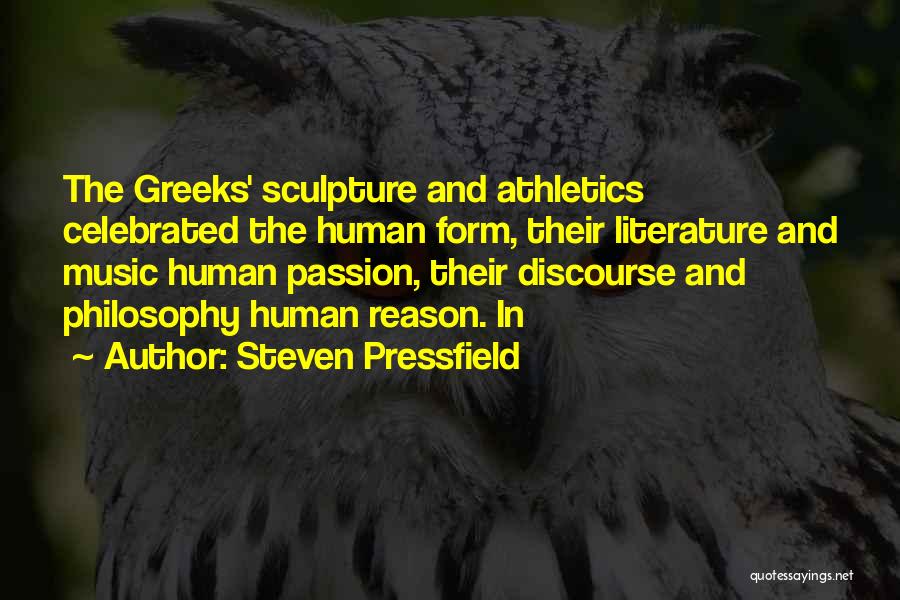 Philosophy And Music Quotes By Steven Pressfield