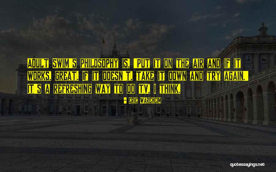 Philosophy And Quotes By Eric Wareheim Philosophy And Quotes By Eric Wareheim