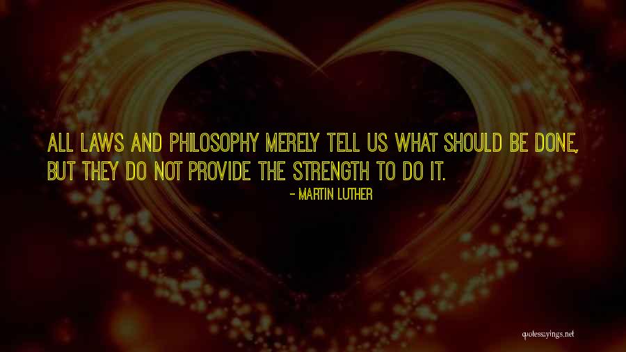 Philosophy And Quotes By Martin Luther Philosophy And Quotes By Martin Luther