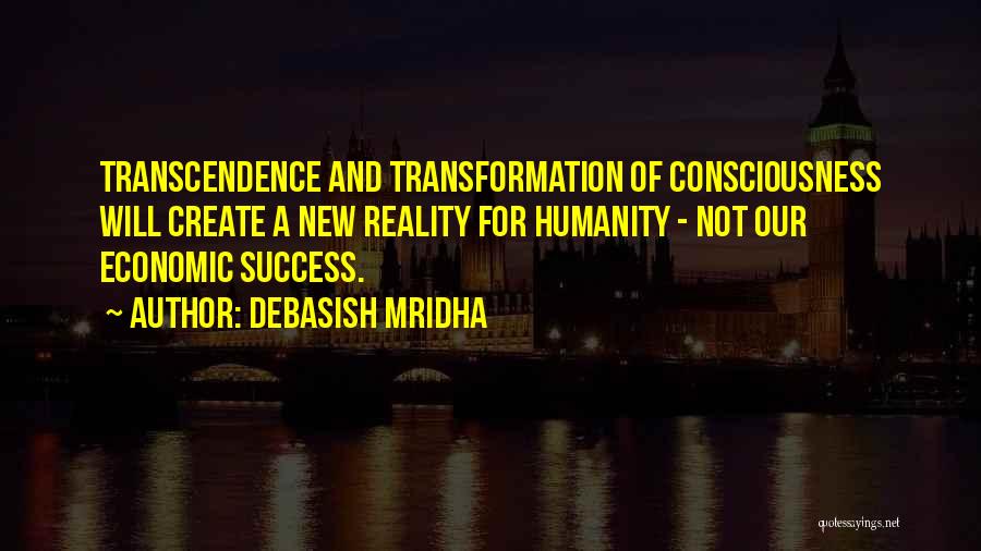 Philosophy And Reality Quotes By Debasish Mridha